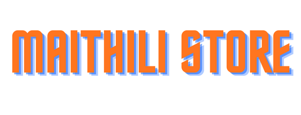 Maithili Store